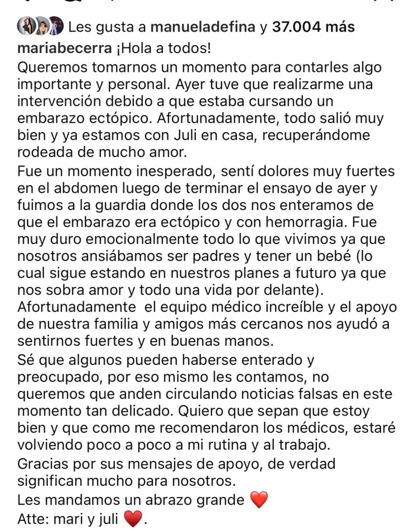 La pareja debi internarse, al haberse detectado un embarazo ectpico.