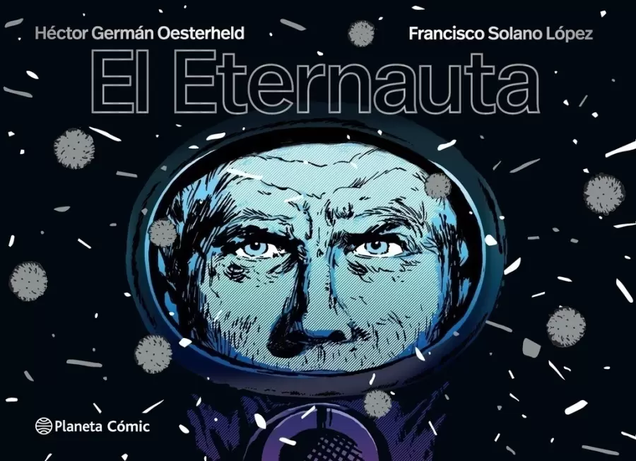 El Eternauta, libro de Héctor Germán Oesterheld.