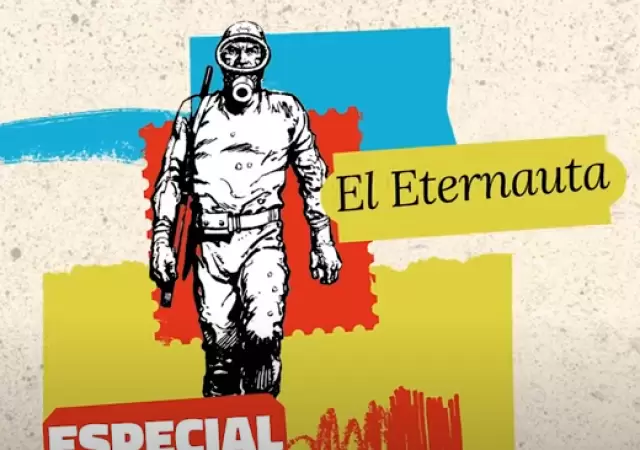 Especial en YouTube sobre El Eternauta de Felipe Pigna.