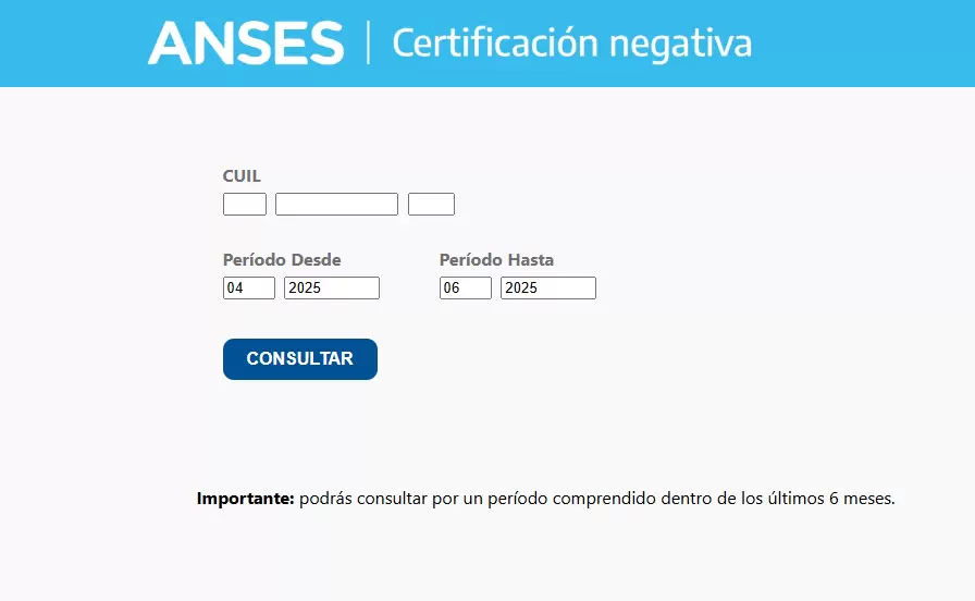 El inicio de la certificaci�n negativa, donde se coloca el CUIL y per�odo a consultar