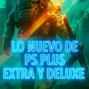 PlayStation Plus: lanzamientos Extra y Deluxe que no te pod�s perder