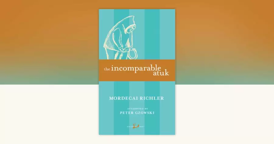 Atuk, de Mordecai Richler.