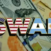 Qu� es un swap: claves del acuerdo con EE.UU. para fortalecer reservas