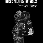 Fabi�n Ariel Renna presenta "Nueve relatos invisibles - para no volver"
